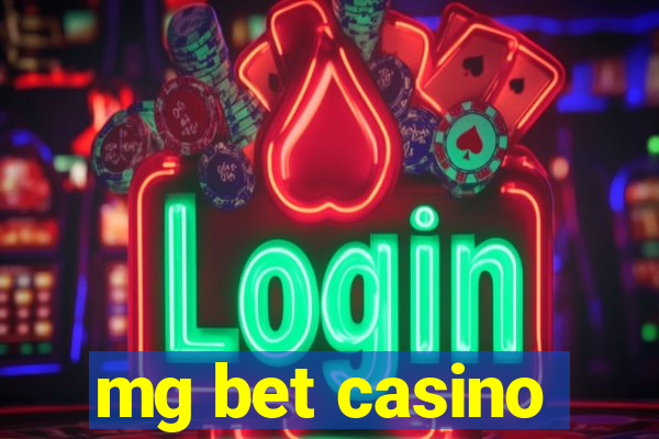 mg bet casino
